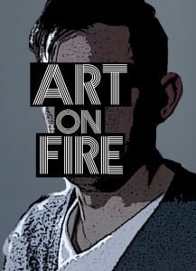Where are the flames? / Art on Fire